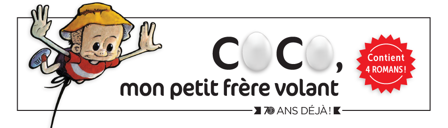 COCO, MON PETIT FRÈRE VOLANT, un recueil d'Alain M. Bergeron